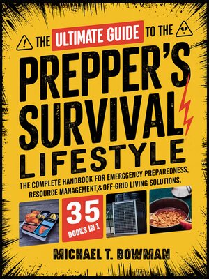 cover image of The Ultimate Guide to the Prepper's Survival Lifestyle